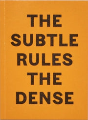 Subtle Rules The Dense