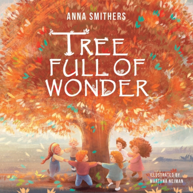 Tree Full Of Wonder: An Educational, Rhy