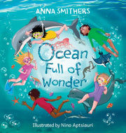 Ocean Full Of Wonder: An Educational, Rh By Smithers, Anna