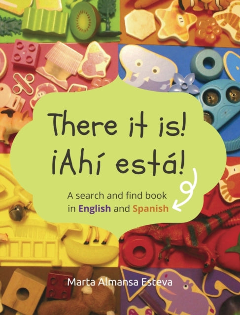 There It Is!  Ahi Esta!: A Search And Fi