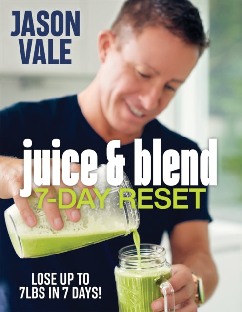 Juice & Blend 7 Day Reset