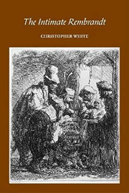 Intimate Rembrandt