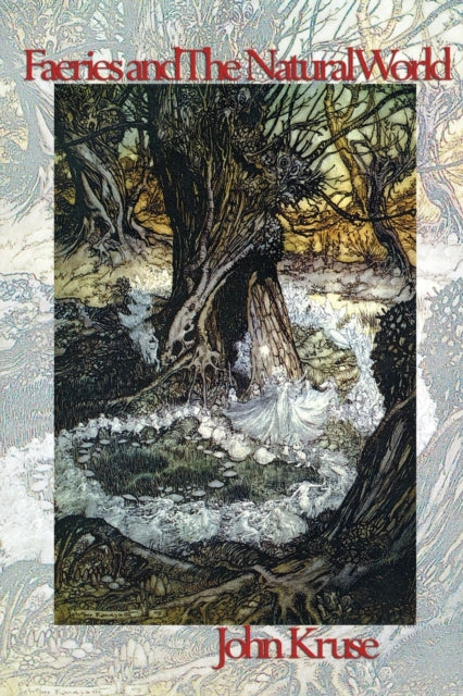 Faeries & The Natural World