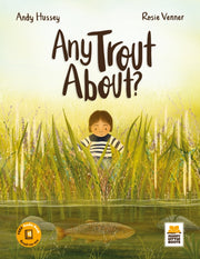 Any Trout About