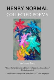Henry Normal Collected Poems Volume Two