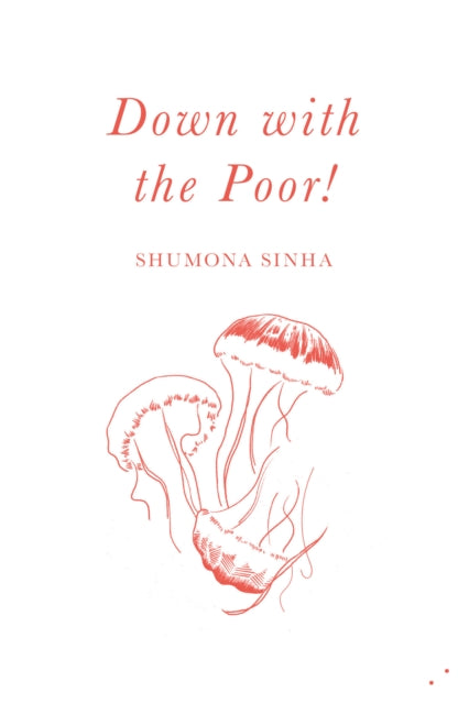 Down With The Poor