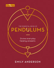 Essential Book Of Pendulums