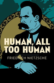 Human All Too Human