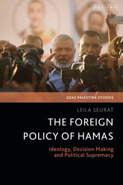 Foreign Policy Of Hamas By Seurat Leila
