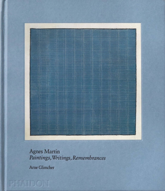 Agnes Martin By Glimcher, Arne