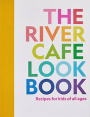 River Cafe Look Book For Kids
