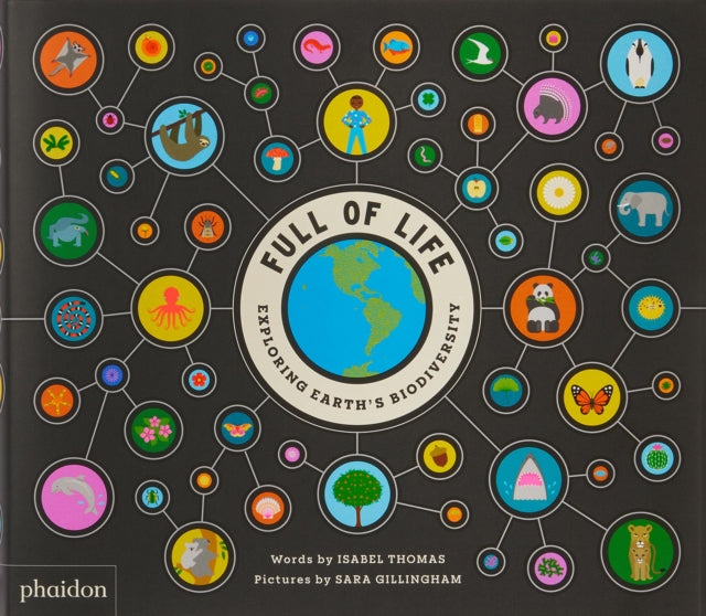 Full Of Life Exploring Earths Biodiversi