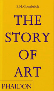 Story Of Art By Gombrich, E H