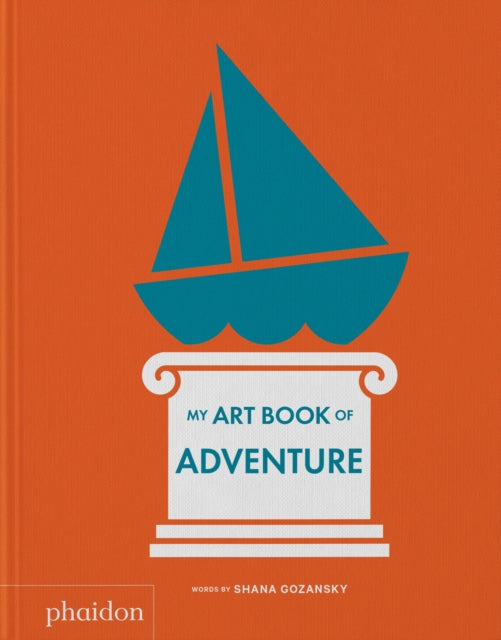 My Art Book Of Adventure By Gozansky, Shana