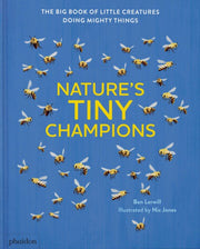 Natures Tiny Champions Big Book