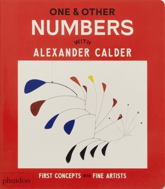 One & Other Numbers Alexander Calder