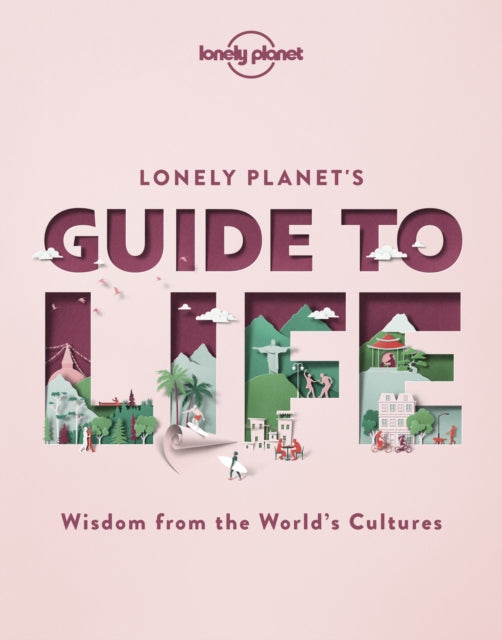 Lonely Planets Guide To Life