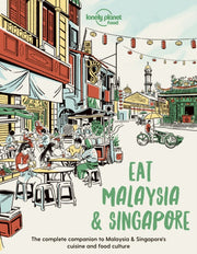 Eat Malaysia & Singapore