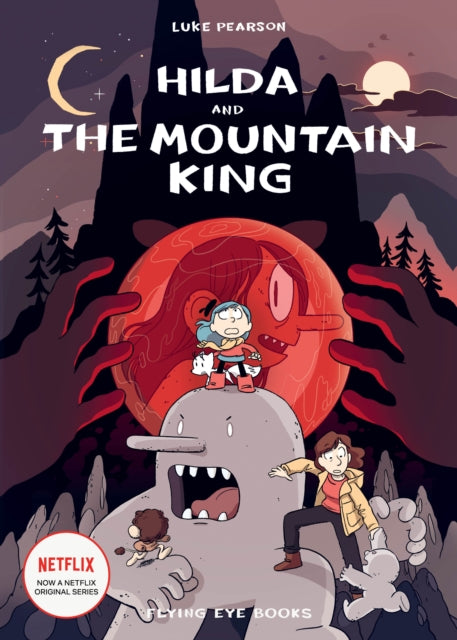 Hilda & The Mountain King