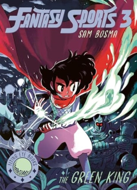 Fantasy Sports 3 The Green King By Bosma, Sam