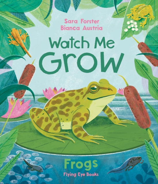 Watch Me Grow Frogs