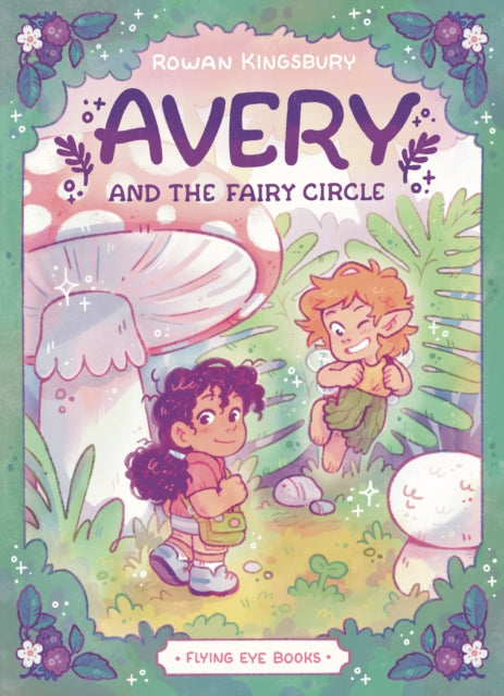 Avery & The Fairy Circle