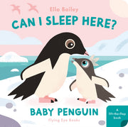 Can I Sleep Here Baby Penguin By Bailey, Ella