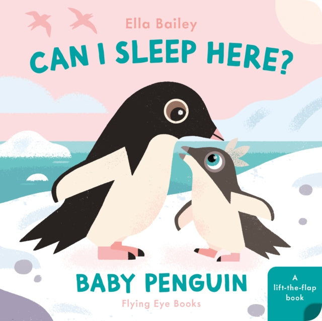 Can I Sleep Here Baby Penguin By Bailey, Ella