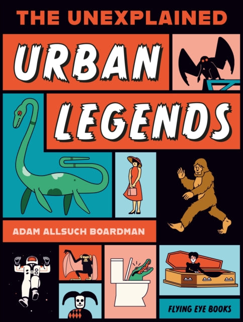 The Unexplained Urban Legends By Allsuch Boardman  Ad