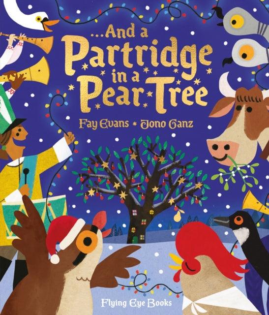 And A Partridge In A Pear Tree By Gantz, Jono