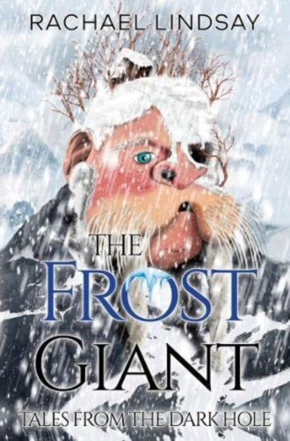 Tales From The Dark Hole The Frost Giant
