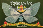 Sophie & The Crystal Fairies Santas Litt By Sophie Collins