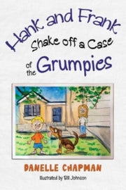 Hank & Frank Shake Off A Case Of The Gru