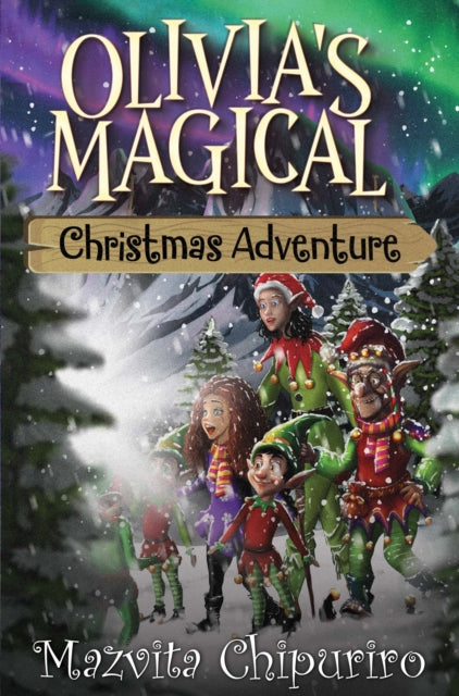 Olivias Magical Christmas Adventure