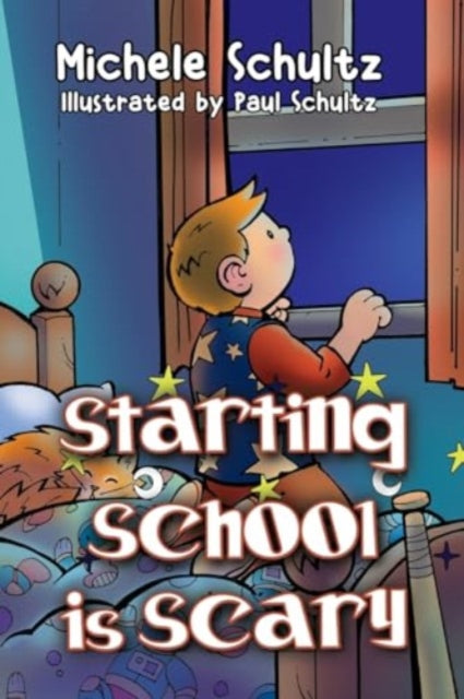 Starting School Is Scary