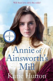 Annie Of Ainsworths Mill