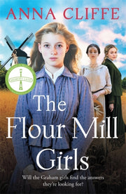 The Flour Mill Girls By Anna Cliffe