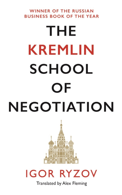 Kremlin School Of Negotiation