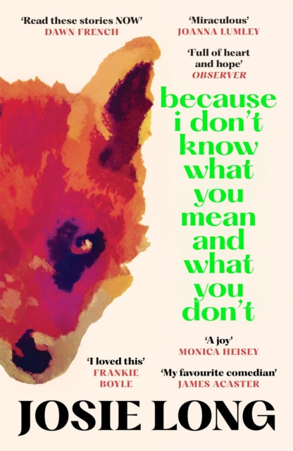 Because I Dont Know What You Mean & What