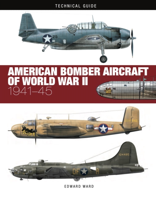 American Bomber Aircraft Of World War Ii By Ward, Edward