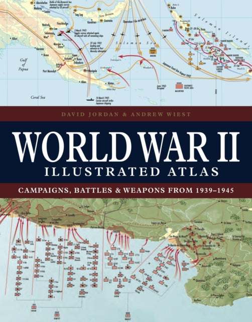 World War Ii Illustrated Atlas