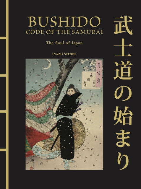 Bushido The Soul Of Japan By Nitobe, Inazo