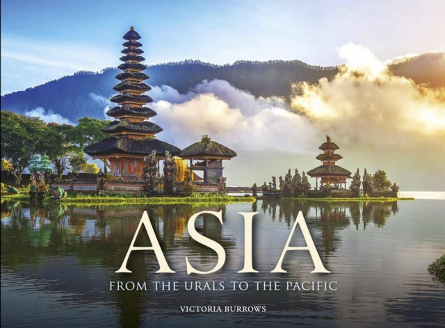 Asia From The Urals To The Pacific