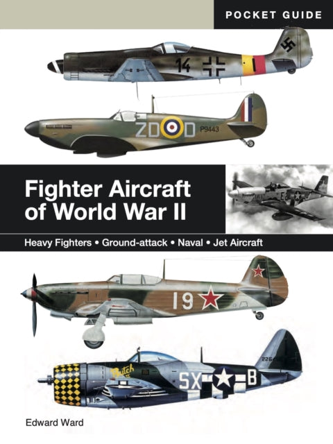 Fighter Aircraft Of World War Ii