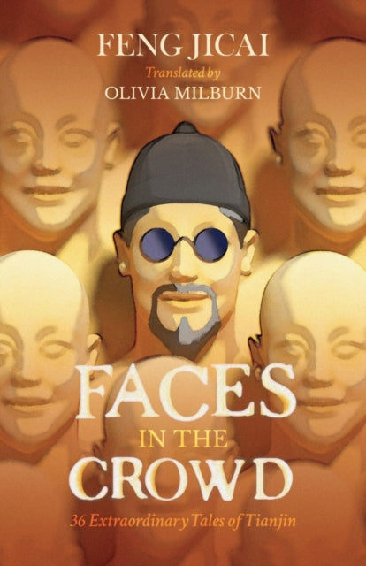 Faces In The Crowd 36 Extraordinary Tale