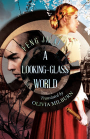 Looking Glass World