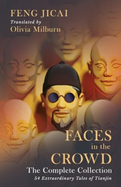 Faces In The Crowd The Complete Collecti