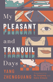 My Pleasant & Tranquil Days