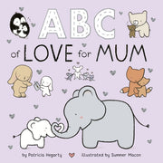 Abc Of Love For Mum By Hegarty, Patricia
