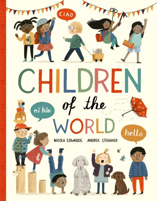 Children Of The World By Edwards, Nicola